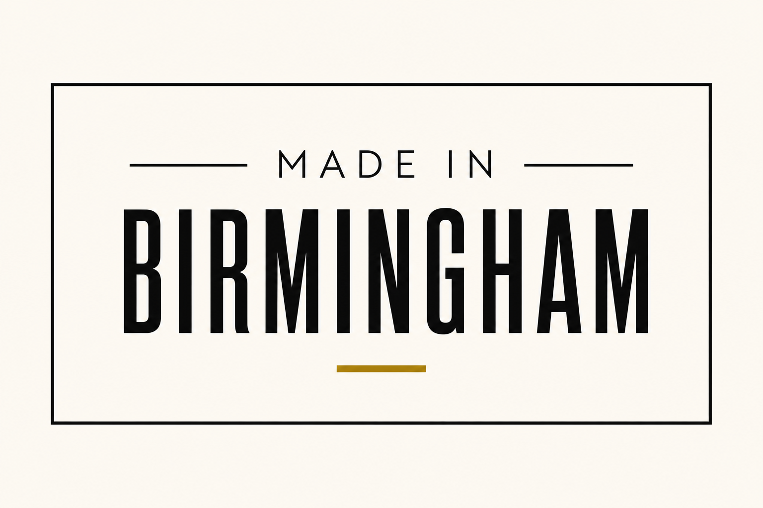 Made in Birmingham, United Kingdom